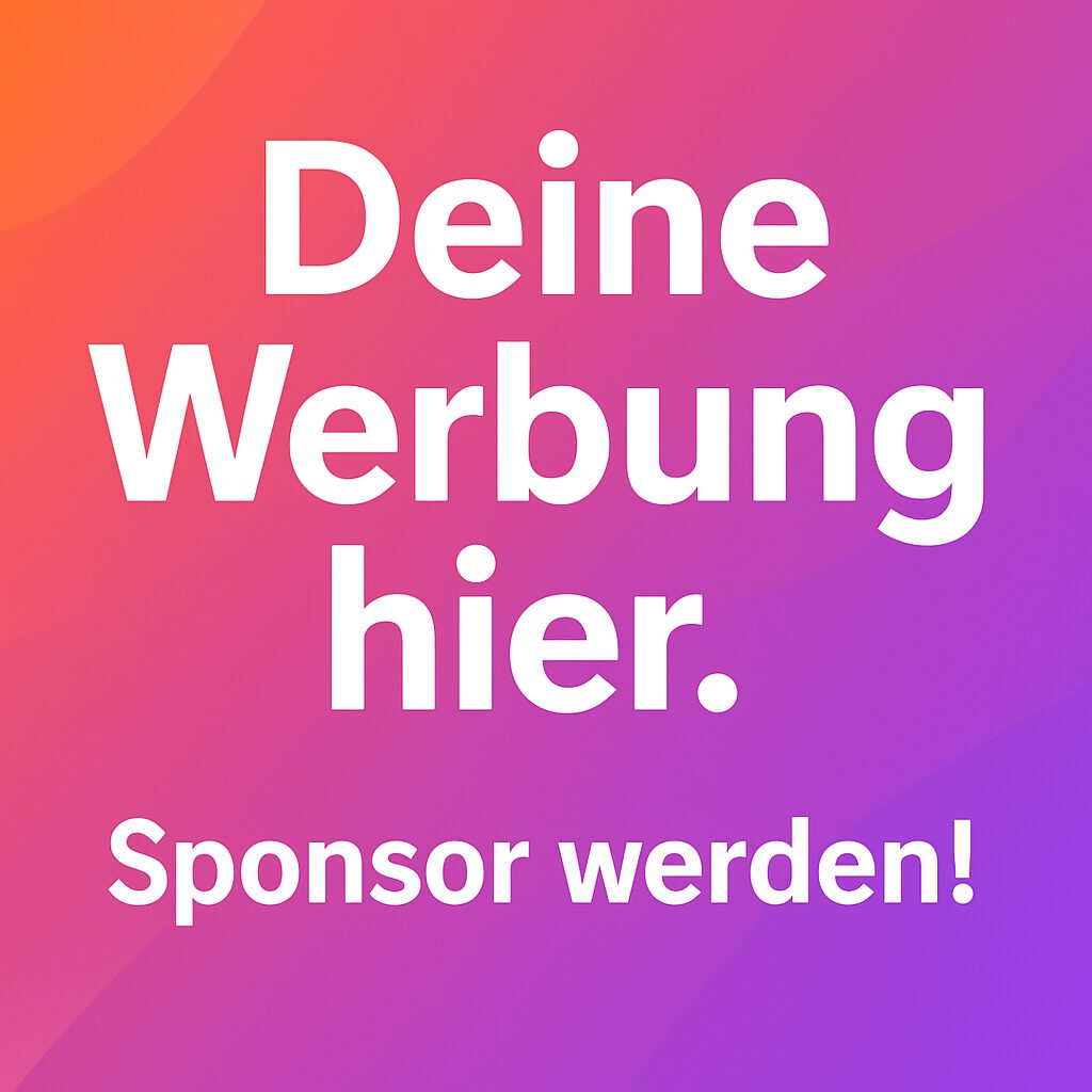 Deine Werbung hier!